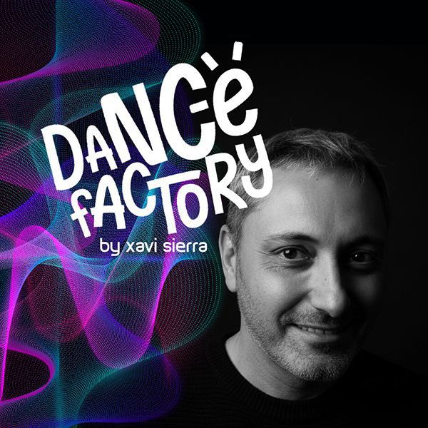 Dance Factory Xavi Sierra