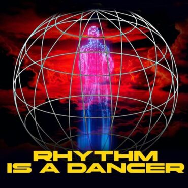Rhythm Is a Dancer